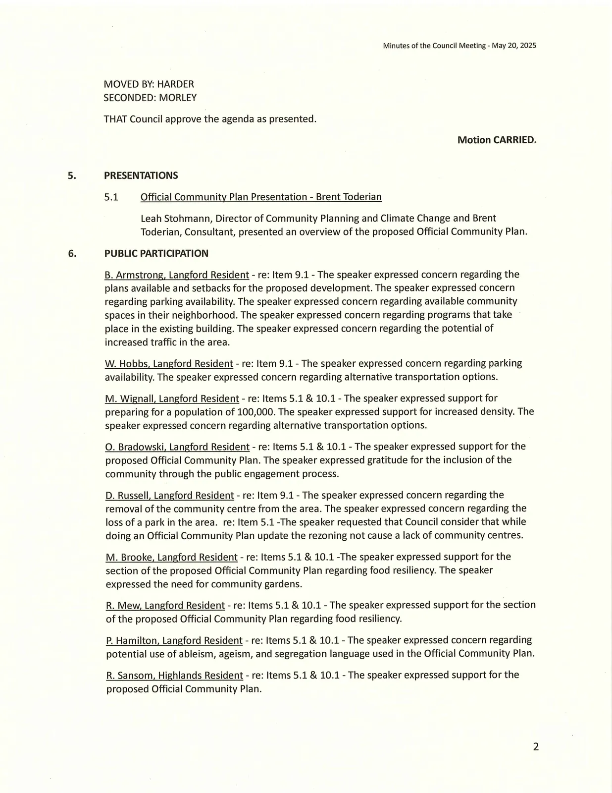 Agenda approval, presentations, and start of public participation speakers list