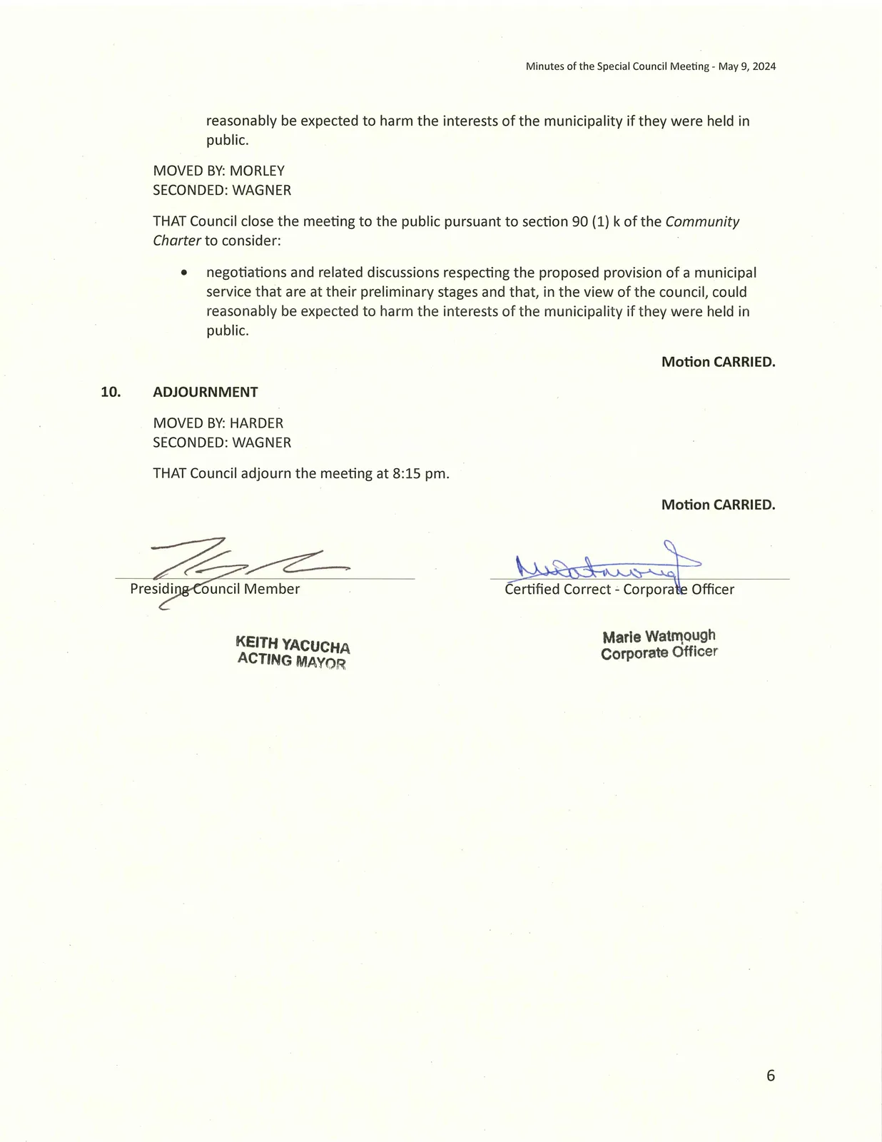 Page 6 of minutes — In Camera resolution and adjournment