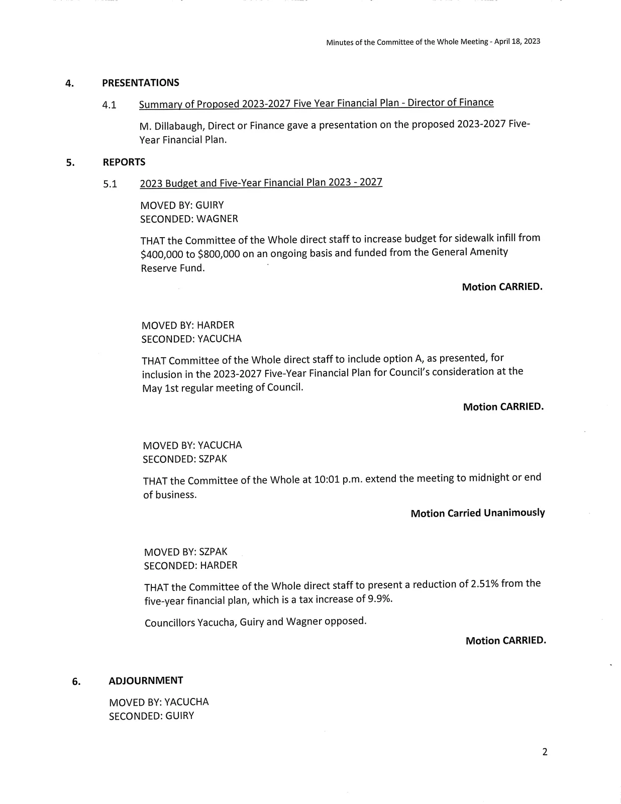 Presentation summary and motions regarding the Five-Year Financial Plan