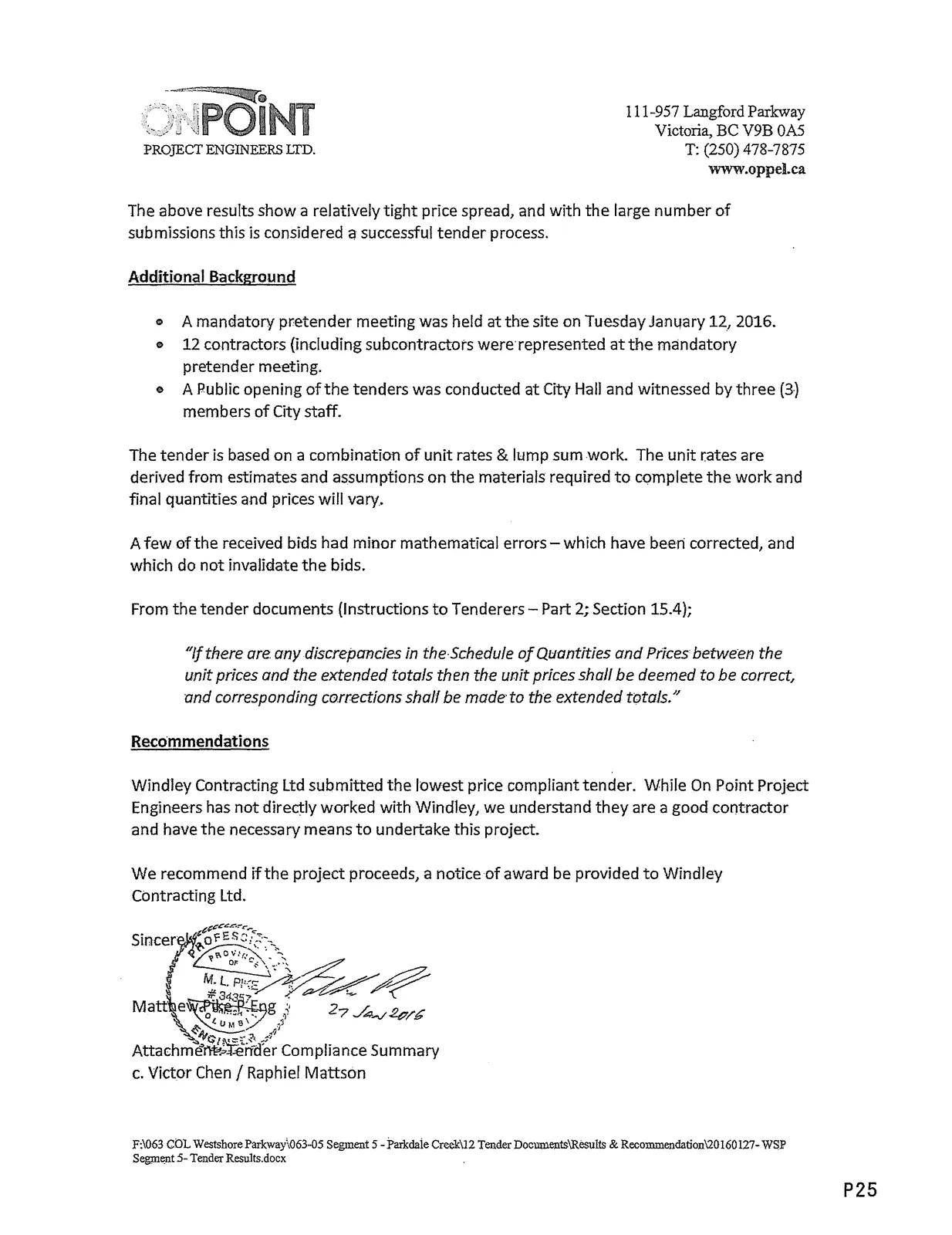 Tender results continuation including recommendations