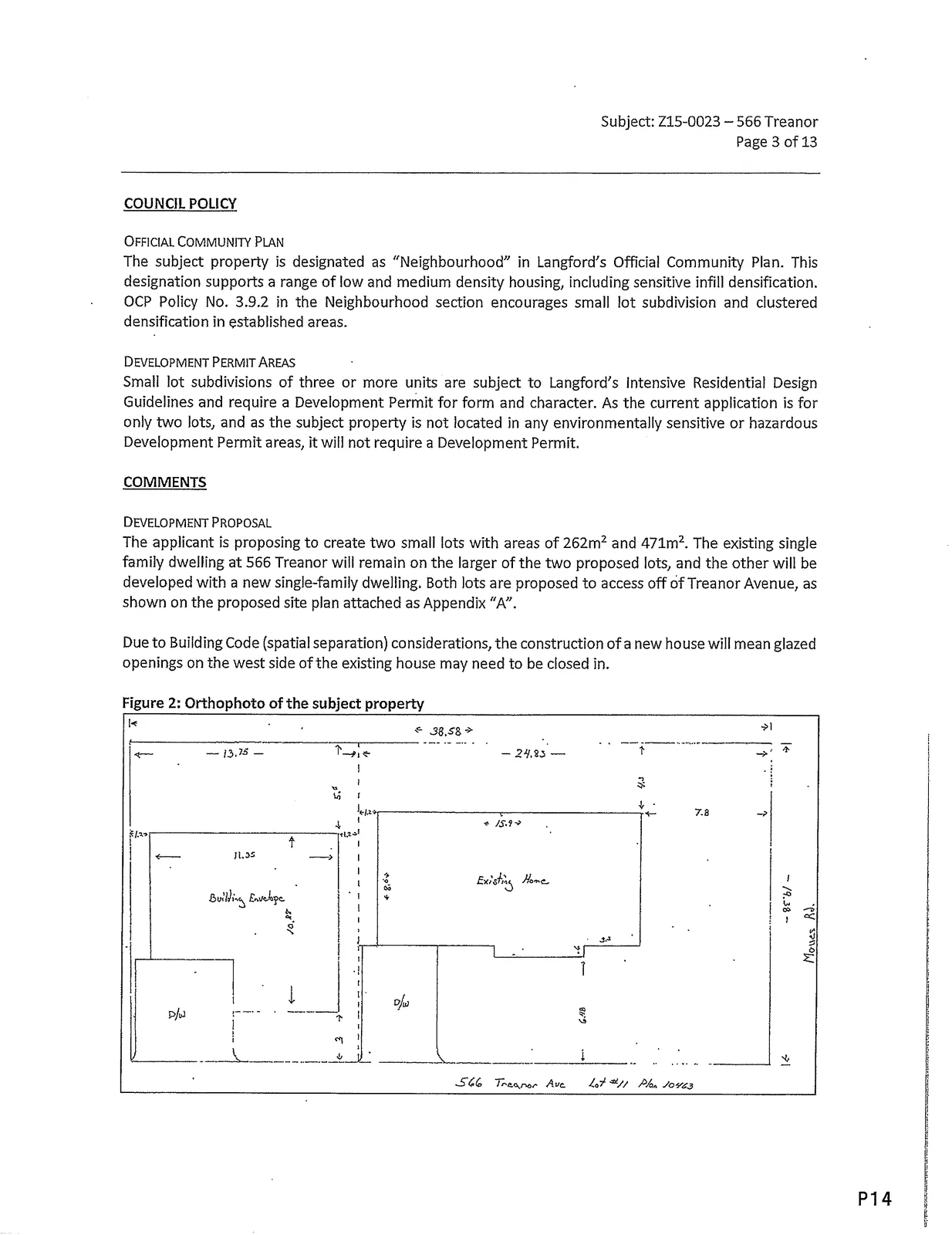 Orthophoto of the subject property (Figure 2)