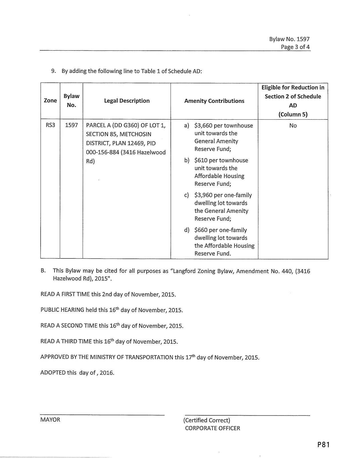Table addition to Schedule AD showing parcel legal description and amenity contributions